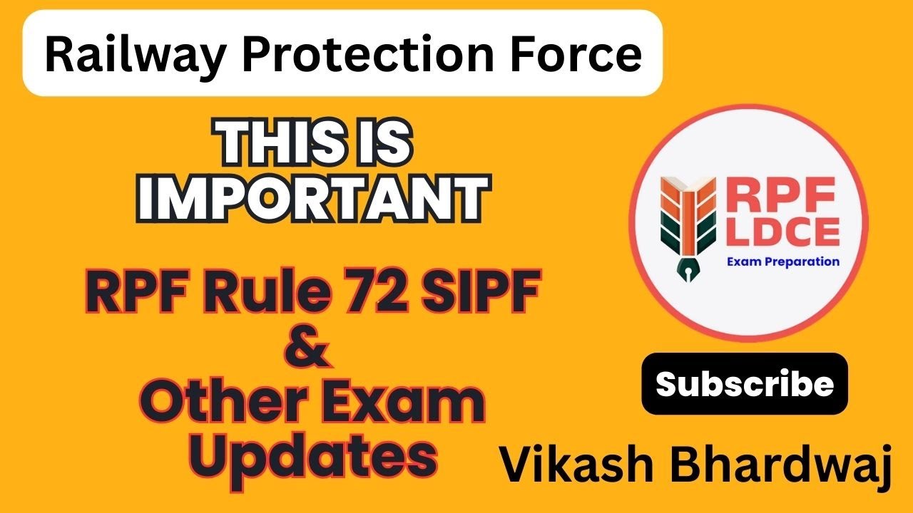 RPF LDCE Exam Updates By Vikash Bhardwaj