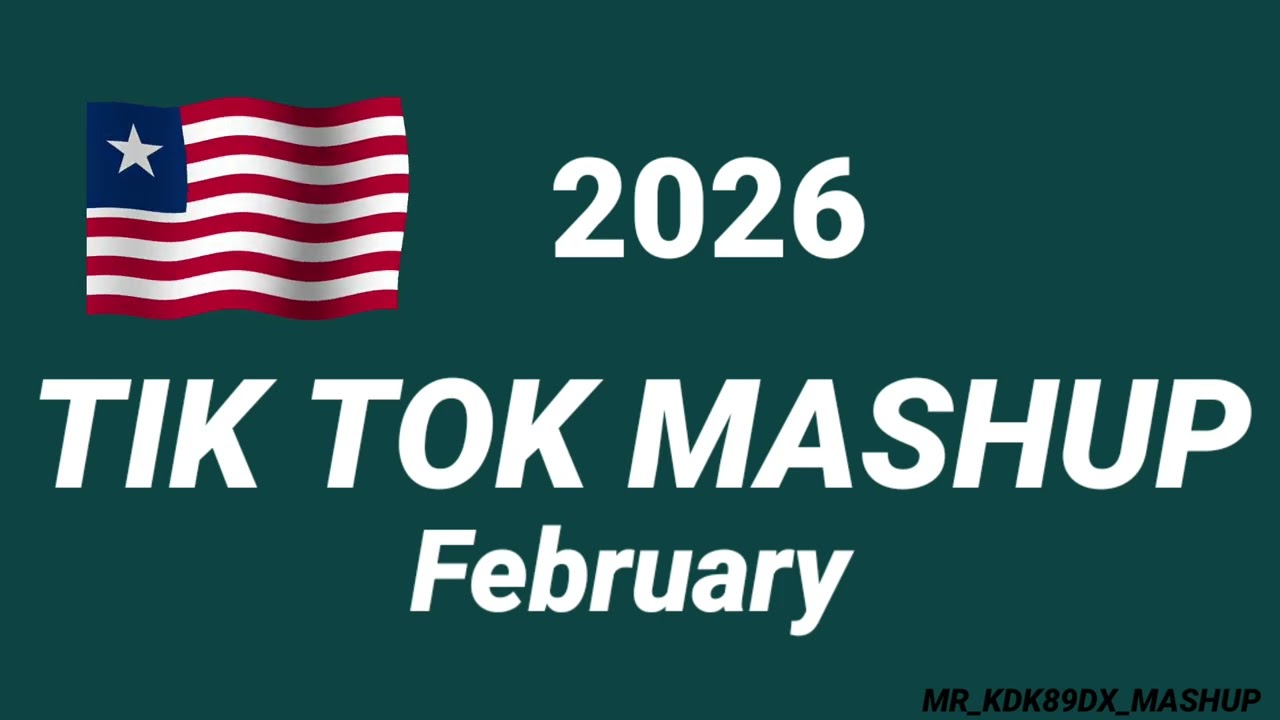 Tiktok_Mashup_February_💝2026💝__Not_Clean_ #tiktokmashup #mrkdkmashup89dx