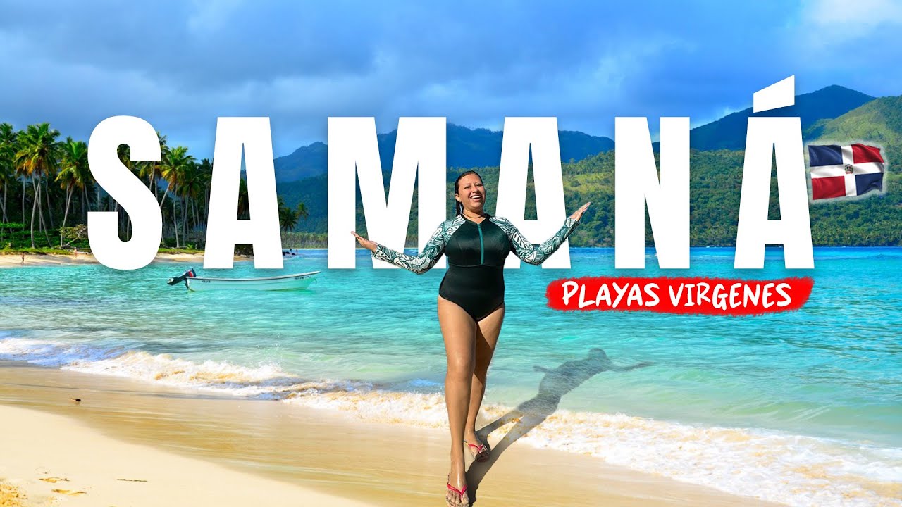 ASÍ LUCEN LAS PLAYAS OCULTAS EN SAMANÁ 🇩🇴