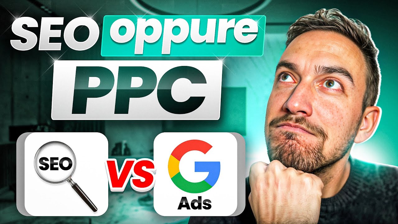 SEO vs PPC: Differenze Pratiche tra Traffico Organico e Inorganico