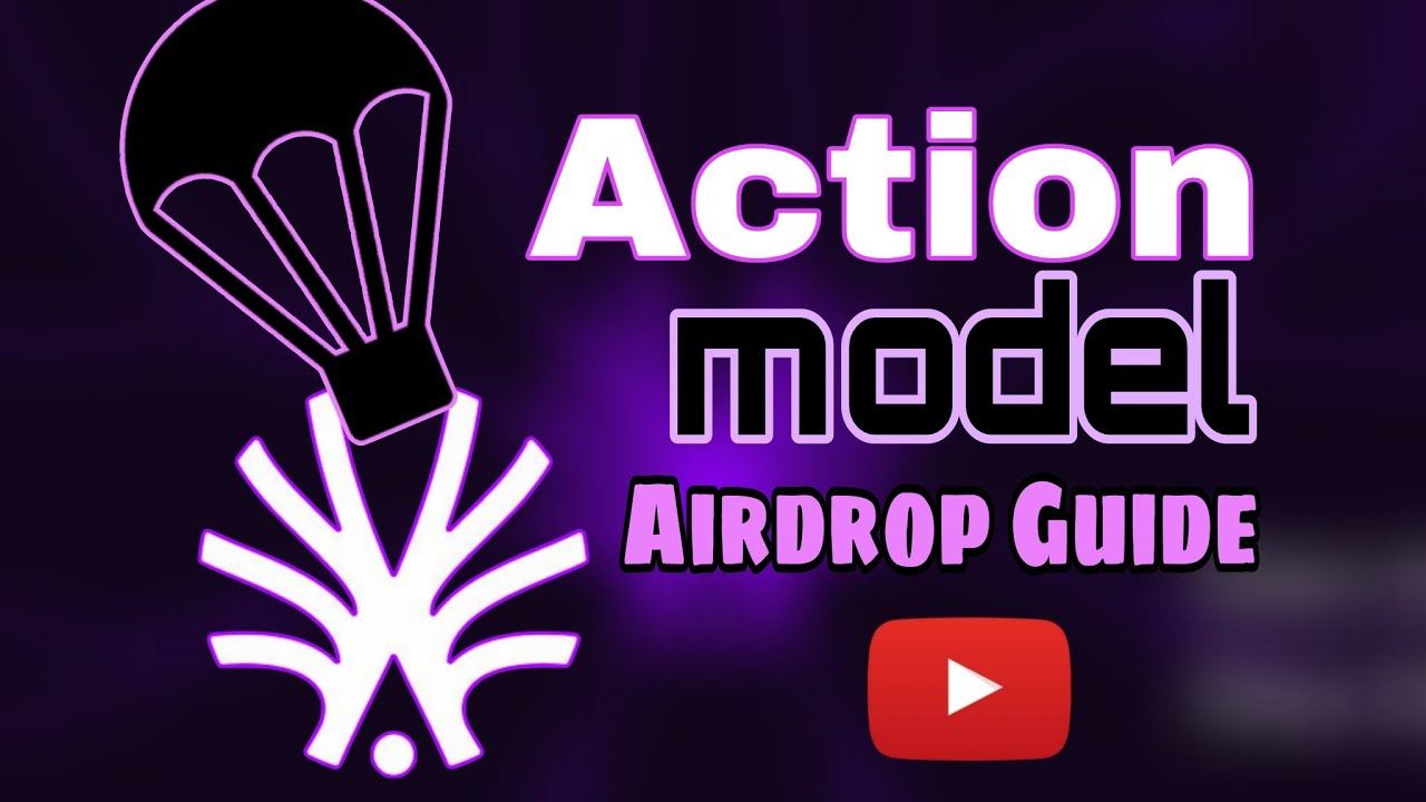The Action Model Airdrop | With Over $1M Dedicated for The Airdrop Campaign 🪂
