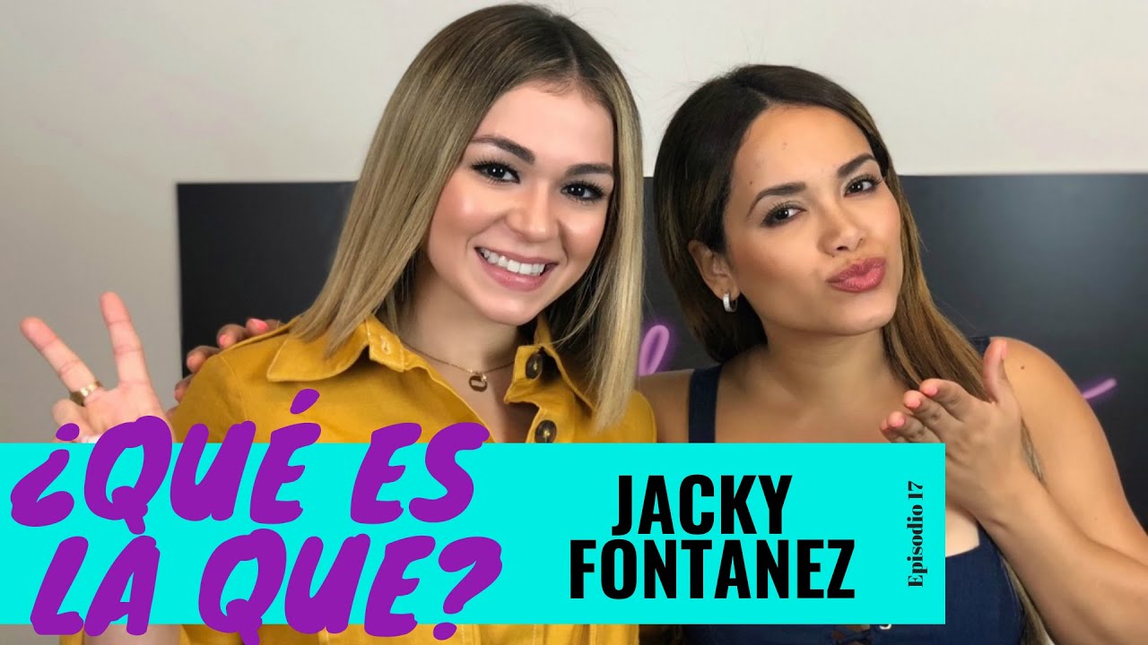 Jacky Fontánez y yo somos fanáticas de JLO  -¿Qué es la Que Jacky Fontánez? episodio 17