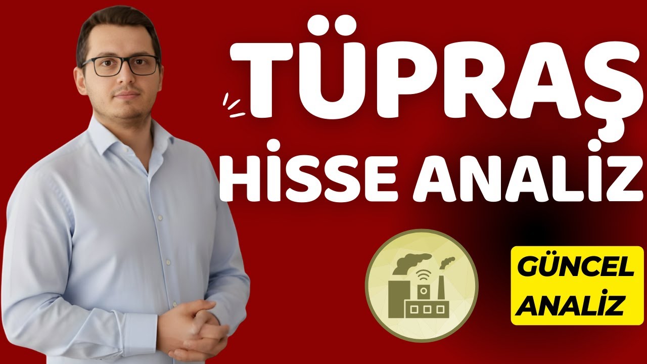 T&Uuml;PRAŞ HİSSE ANALİZ | TUPRS | T&Uuml;PRAŞ HİSSE | T&Uuml;PRAŞ HİSSE YORUMLARI | BİST | BORSA İSTANBUL
