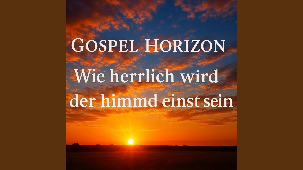Ich kann es kaum mehr warten, bis ich im himmel geh