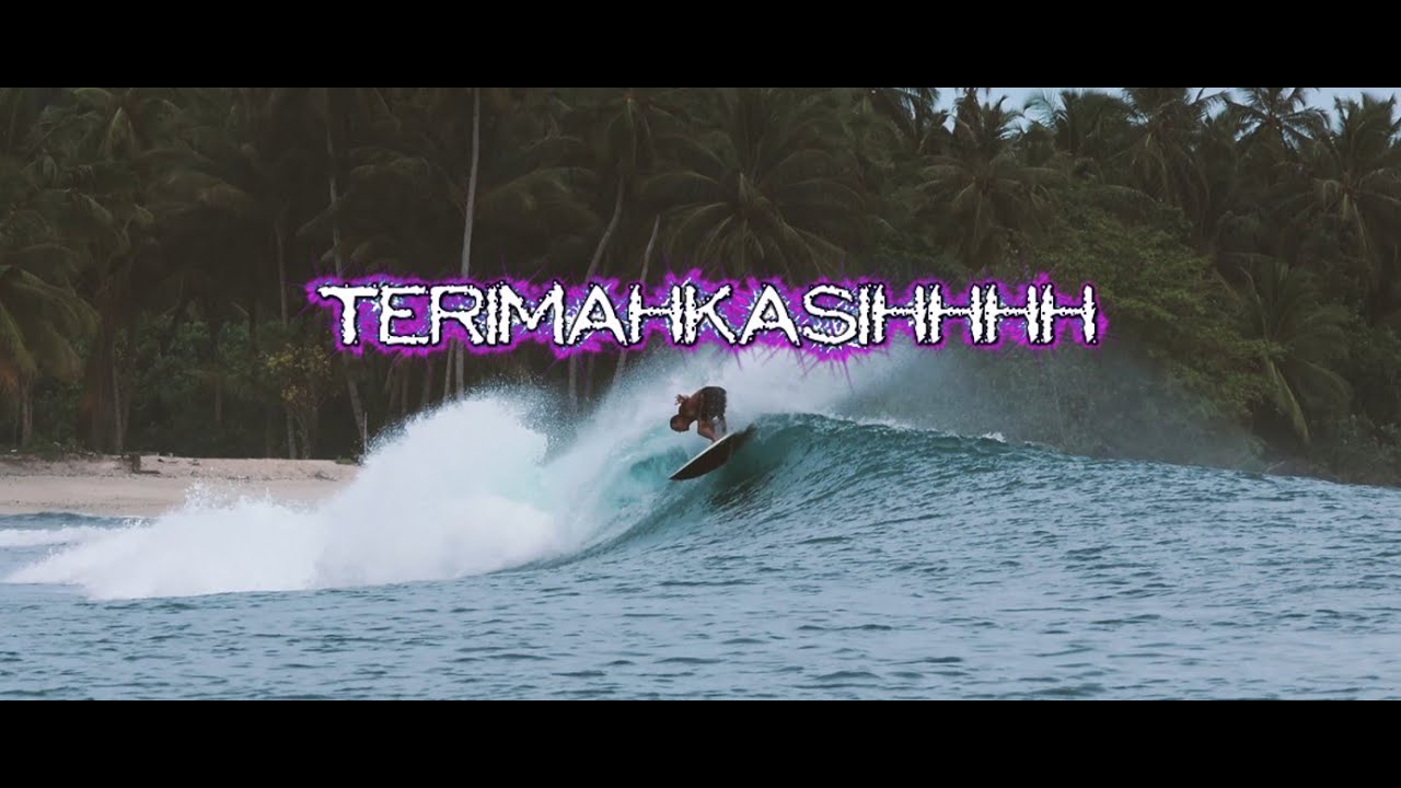 Terimahkasihhhh | A Surf Trip In Indonesia - Mentawai's 2025