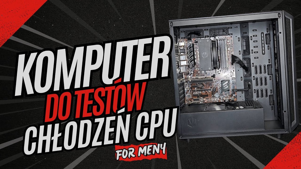 Zbudowałem Komputer do Testów Chłodzenia CPU! Zobacz, Jakie Podzespoły Wybrałem