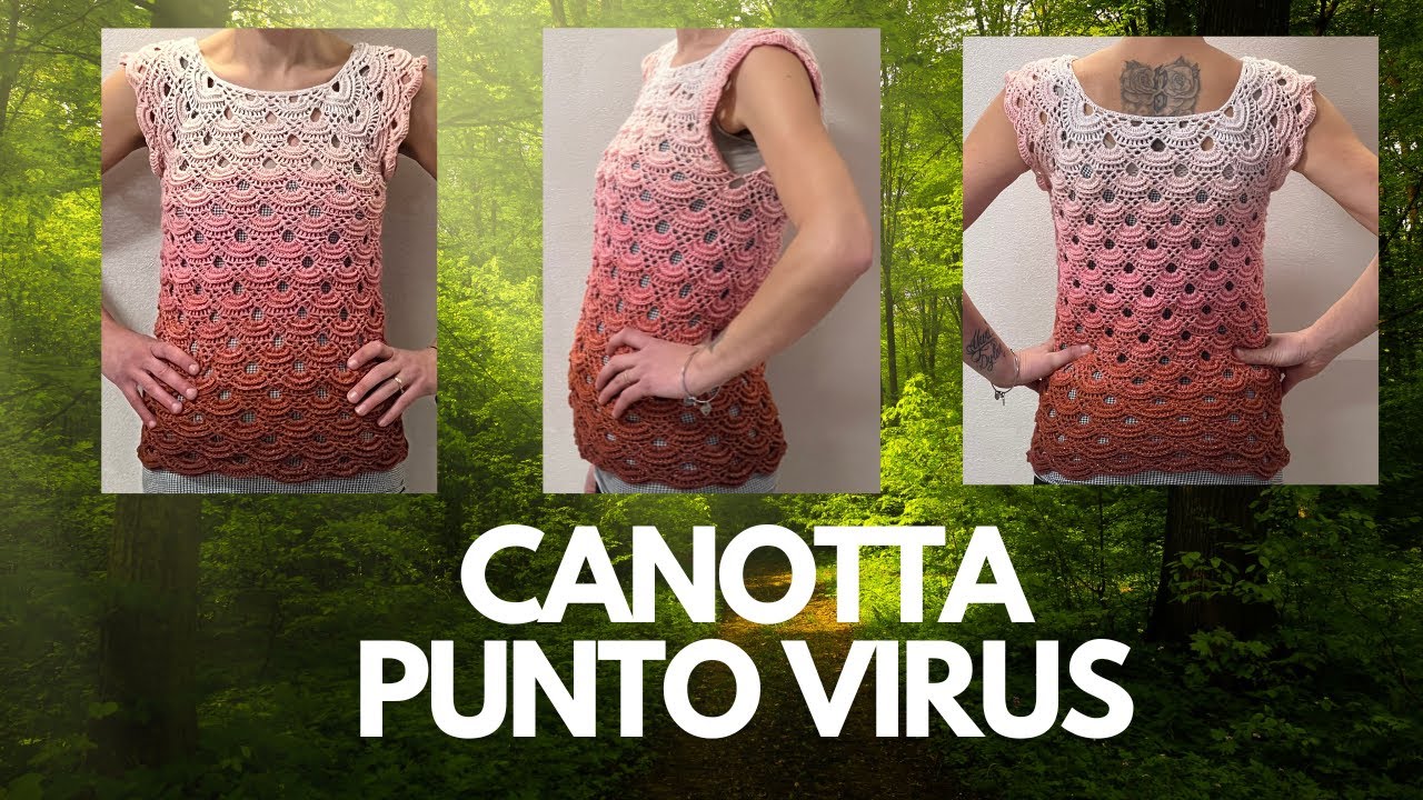 👉CANOTTA PUNTO VIRUS TUTTE LE TAGLIE#blusa#croche#maglia