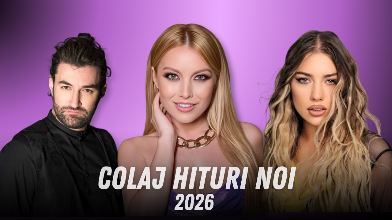Cea Mai Noua Muzica Romaneasca 2026 🎧 Colaj Hituri Noi Romanesti 2026 🎧 Melodii Noi Romanesti 2026