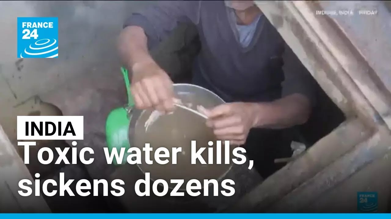 India: Contamined water blamed as diarrhoea outbreak kills 10 in Indore &bull; FRANCE 24 English