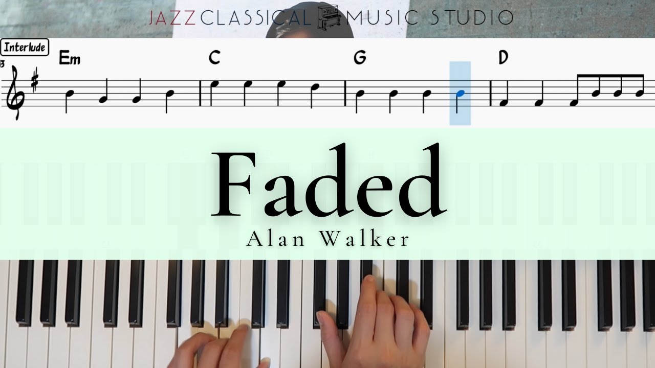 Faded - Alan Walker | Piano Tutorial (EASY) | WITH Music Sheet | JCMS