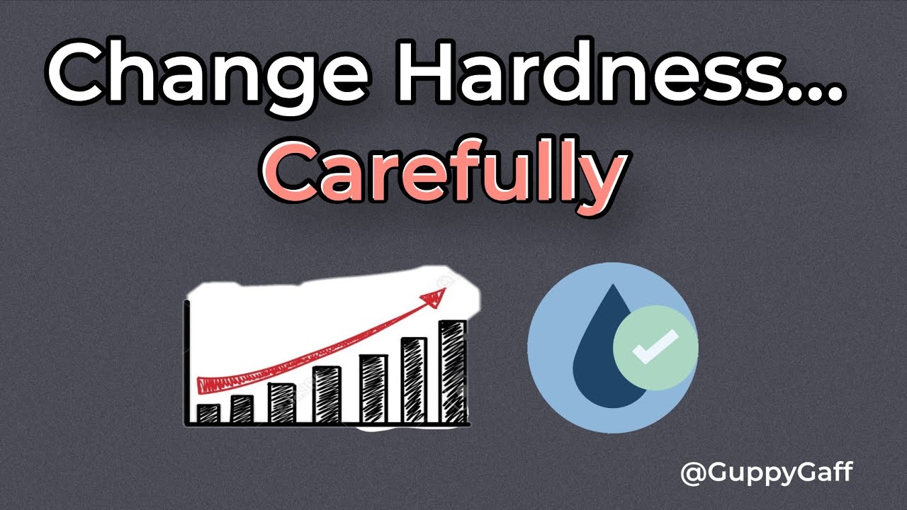Changing Water Hardness Without Crashing Your Tank