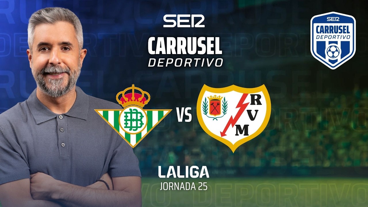 ⚽️ REAL BETIS 1-0 RAYO VALLECANO | #LaLiga 25/26 - Jornada 25 | EN DIRECTO