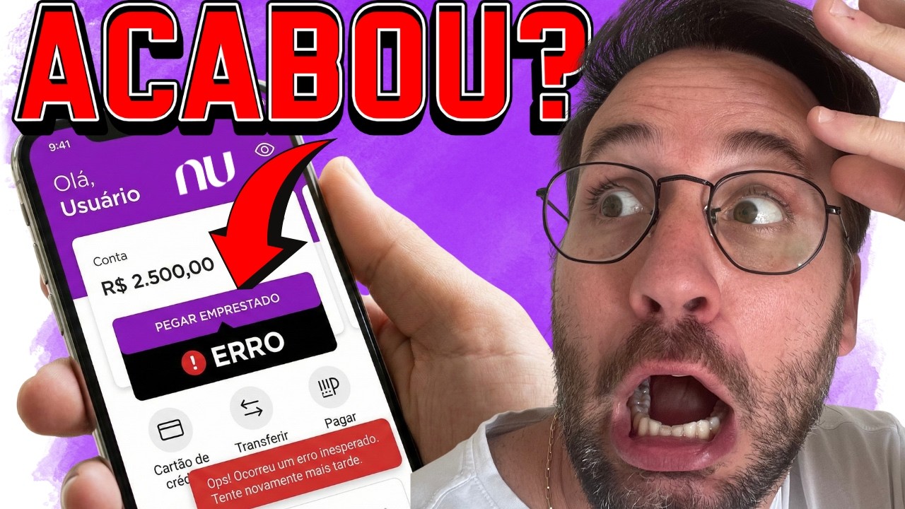 FIM DO EMPR&Eacute;STIMO NUBANK? O Que Aconteceu no NU!