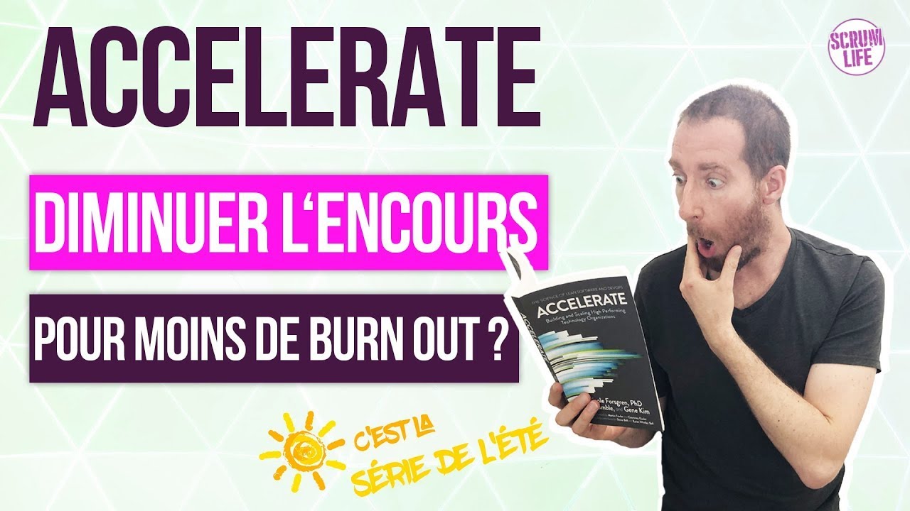 Accelerate : DevOps pour réduire les burn out ?