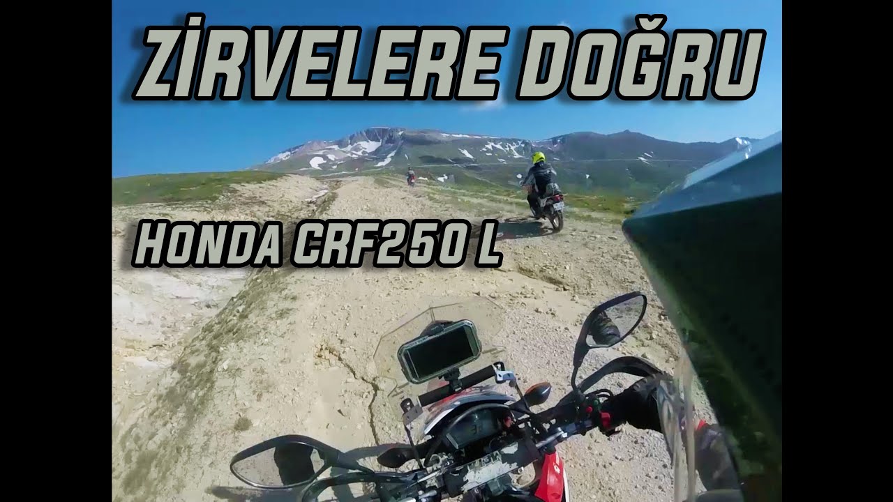Honda CRF 250L 'ile Zirvelere Doğru