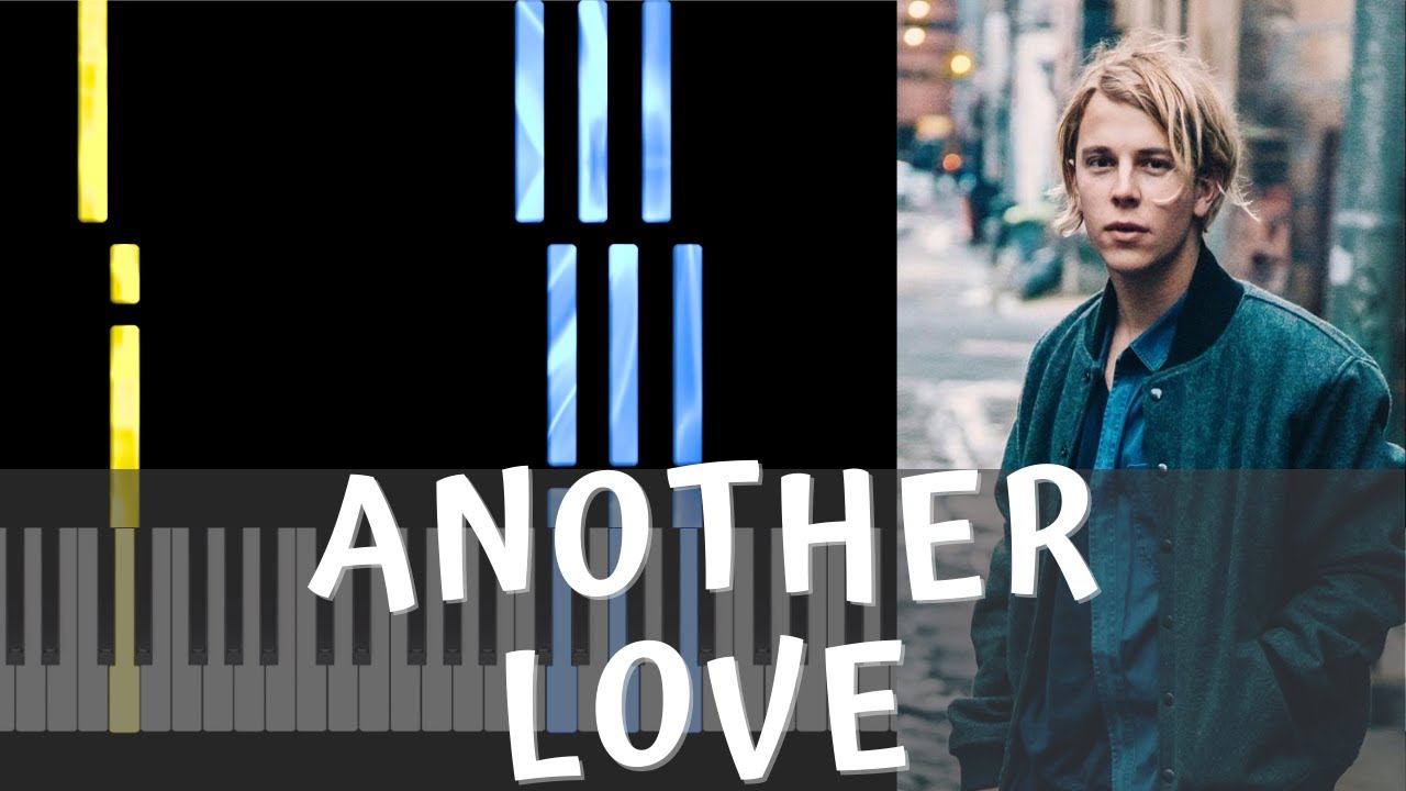 Piano Tutorial / Tom Odell - Another Love