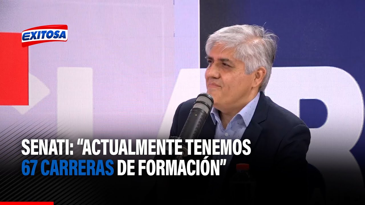 🔴🔵Senati: Actualmente tenemos 67 carreras de formación, siendo la mayoría de tres años de duración