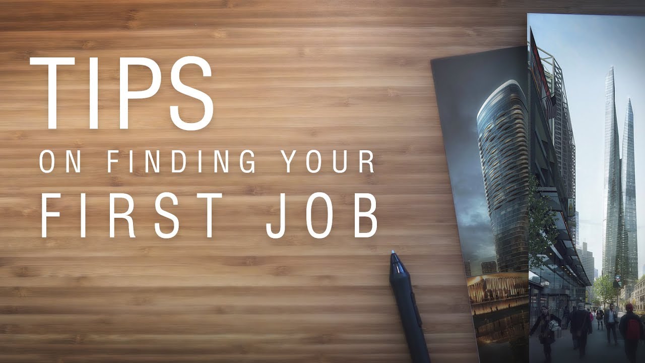 TIPS ON FINDING YOUR FIRST JOB IN ARCHVIZ/ARCHITECTURE