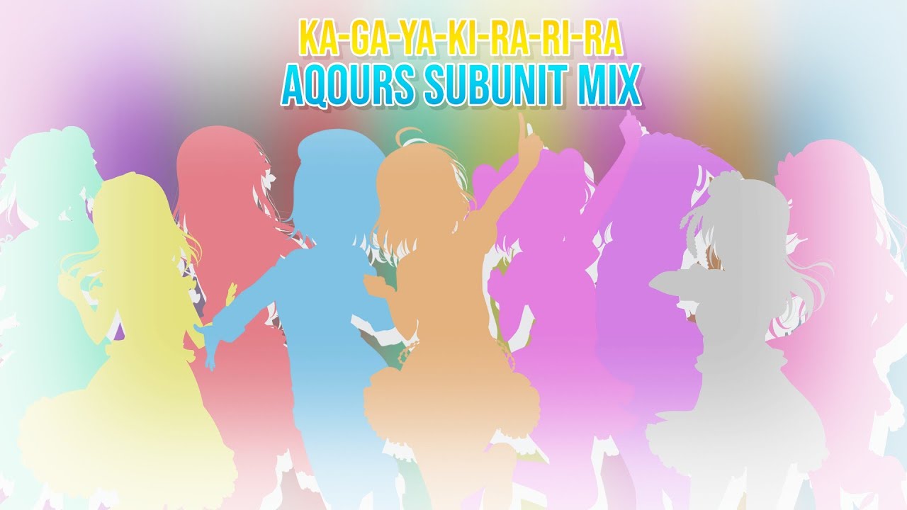 KA-GA-YA-KI-RA-RI-RA (SUBUNIT Center MIX) | Color Coded | Aqours