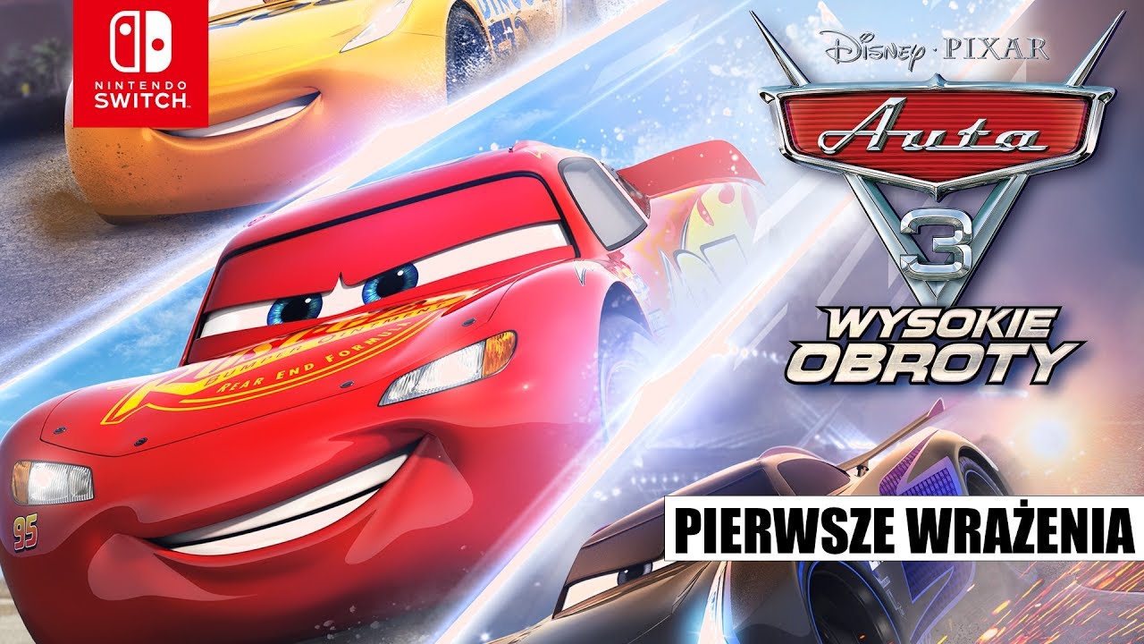 Auta 3: Wysokie obroty - pierwsze wrażenia | Nintendo Switch (Cars 3: Driven to Win)