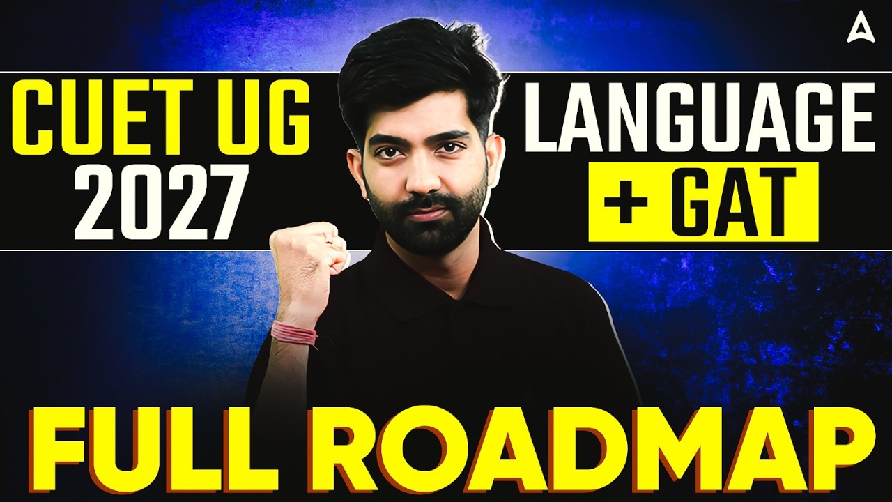 CUET 2027 Final Roadmap for Beginners 🚀 | Language + GAT  | बस ये Follow कर लेना🔥