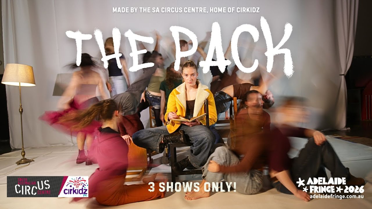THE PACK | A Behind The Scenes Look | Premieres Adelaide Fringe 2026