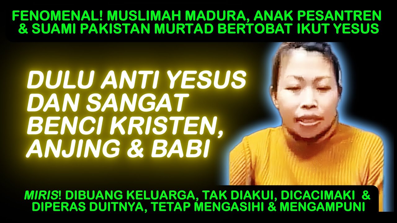 FENOMENAL! MUSLIMAH MADURA & SUAMI PAKISTAN SAMA2 MURTAD