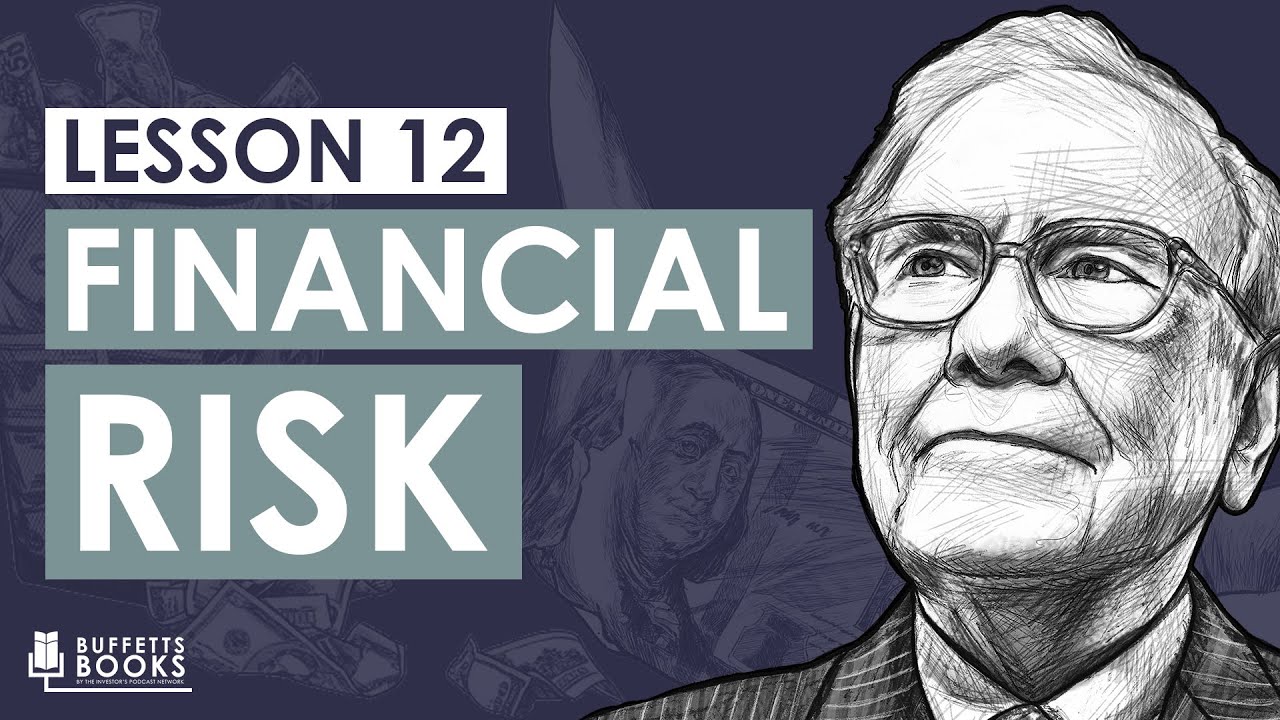 12. What is Financial Risk
