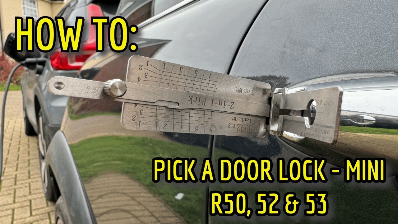 How to: Pick the Door Lock on your Mini R50, R52 or R53 - Using a Sub - £30 Tool from Amazon