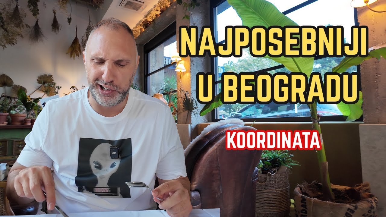 Najposebniji restoran u Beogradu | Koordinata