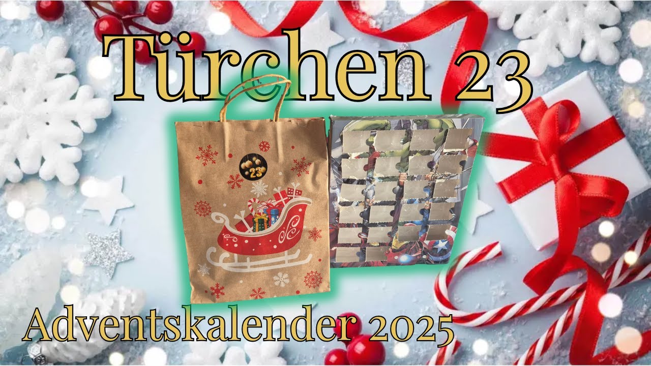 Adventskalender 2025 | Türchen 23 ⭐ – Die letzte Überraschung vor Weihnachten | Adventstüte & Marvel