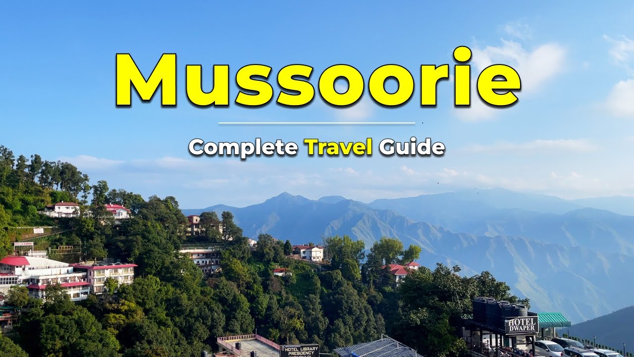 Mussoorie Uttarakhand | Places to visit | Mussoorie | Landour