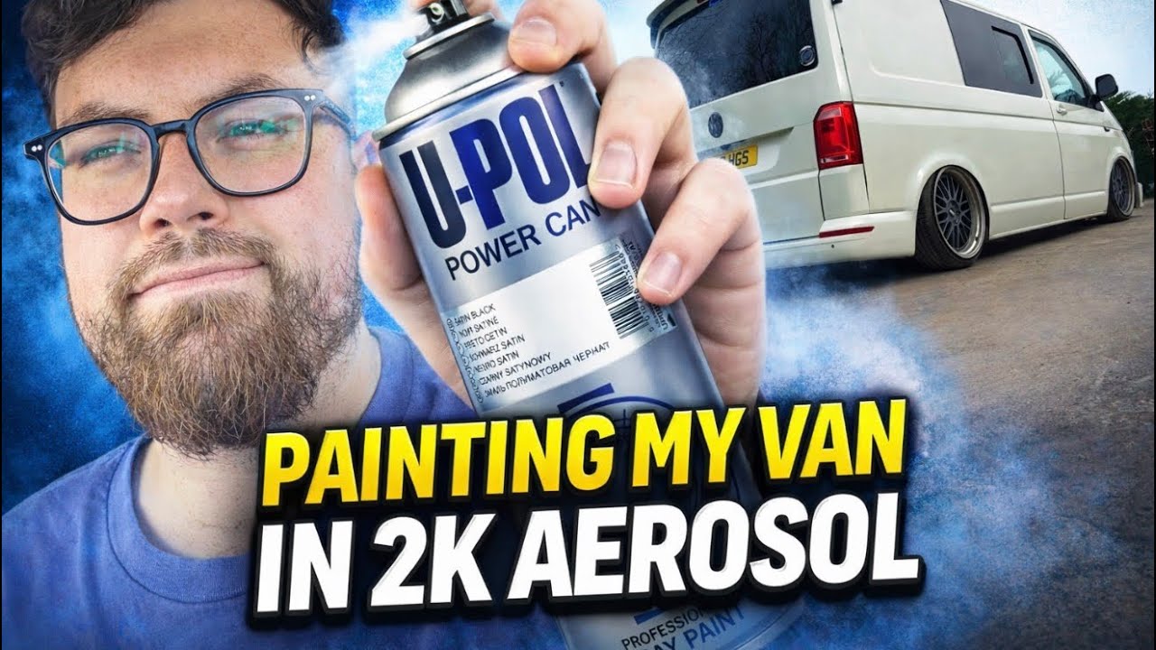 Painting My Van With 2k Aerosol Paint  