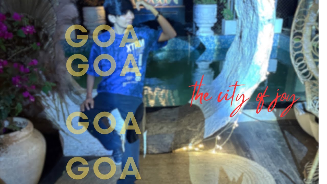 GOA TRIP VLOGS 🦋💘🥳
