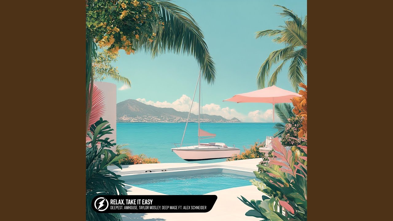 Relax, Take It Easy (feat. Alex Schneider)