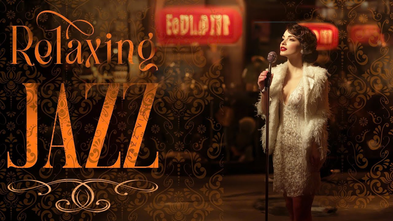 Relaxing Jazz Music JazzVibes &ndash; The Ultimate Chillout Experience 🎷