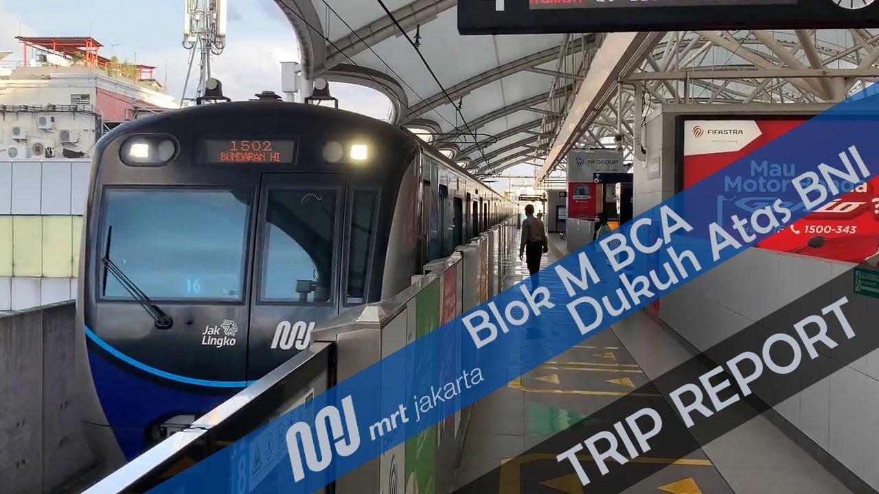 TRAFFIC-FREE FROM BLOK M TO SUDIRMAN | MRT Jakarta | Blok M BCA to Dukuh Atas BNI