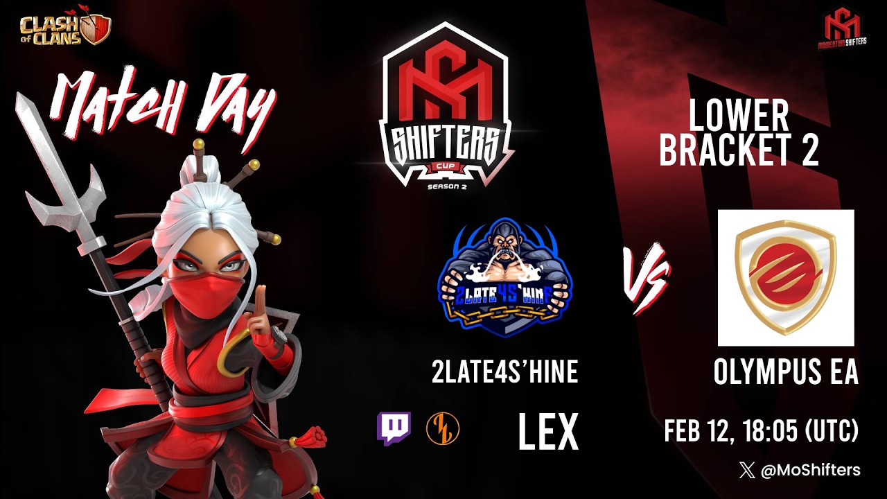 🔴 LIVE - 2Late4S’hine 🆚 Olympus EA | LB 2 SHIFTERS CUP | 4665$ | Cast 🇫🇷 !MO