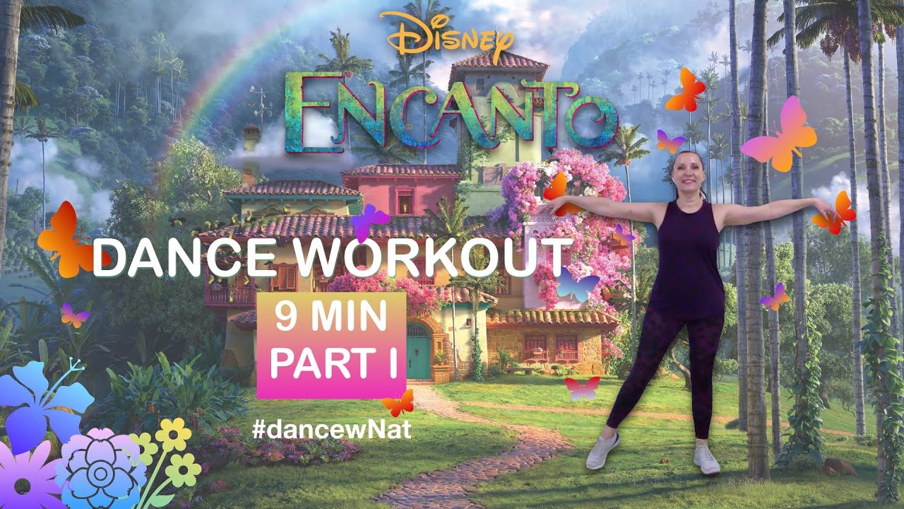 Encanto Dance Workout. Part I