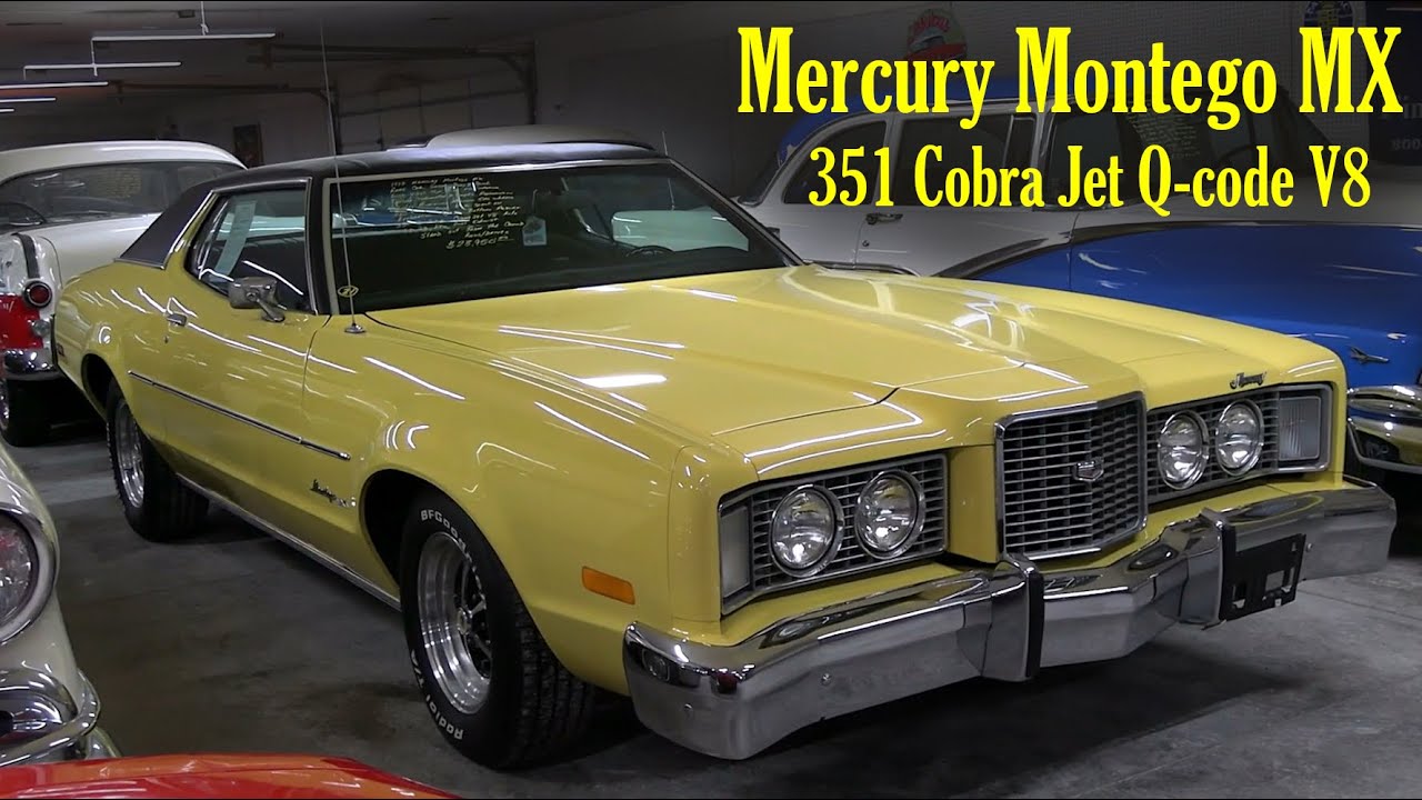 1973 Mercury Montego MX-351 Cobra Jet V8