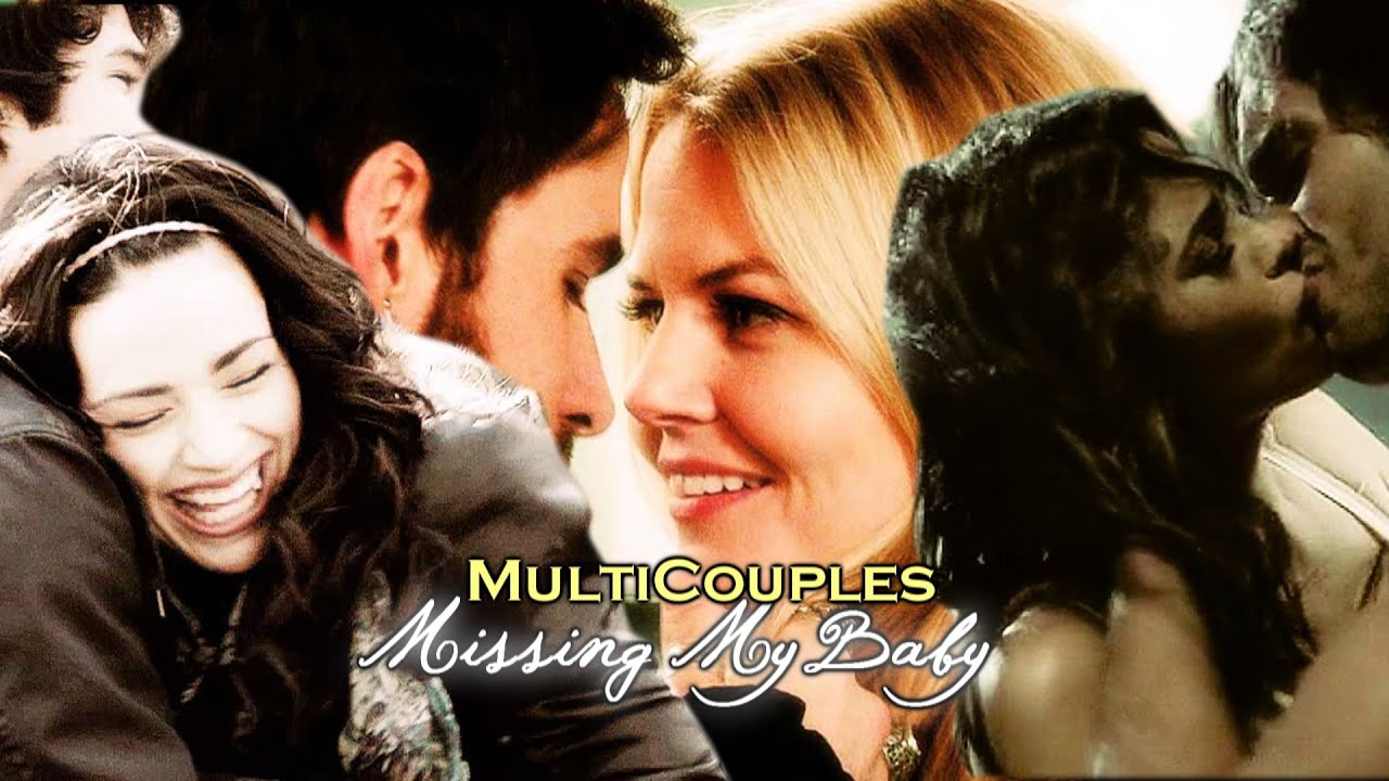 ● MultiCouples || Missing My Baby