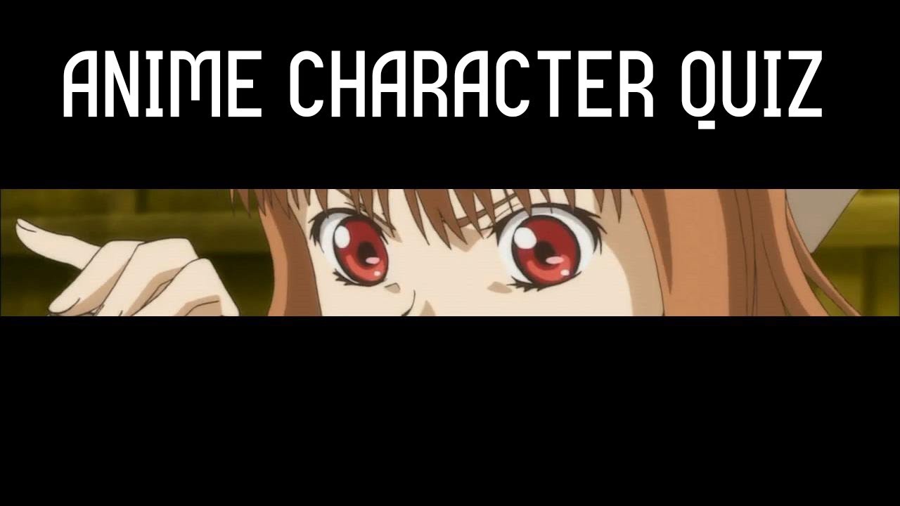 Anime Character Quiz - Can you guess them by their eyes?