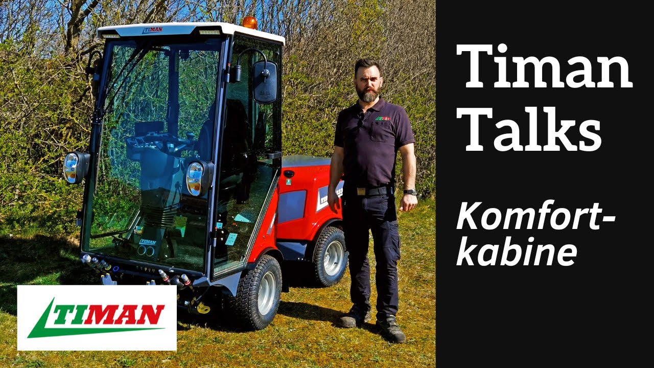Timan Talks | Komfortkabine i Timan 3330 | Bliv klogere på redskabsbæreren fra Timan