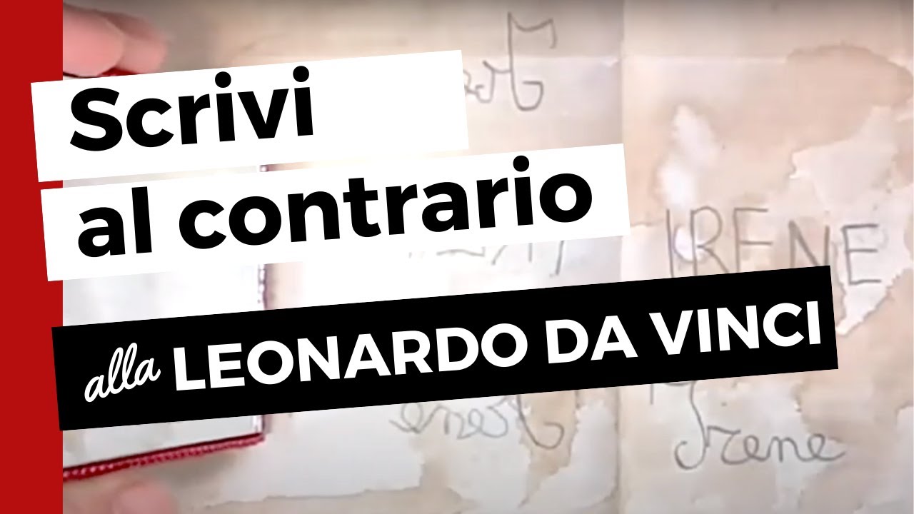 Leonardo Da Vinci per bambini: la scrittura al contrario