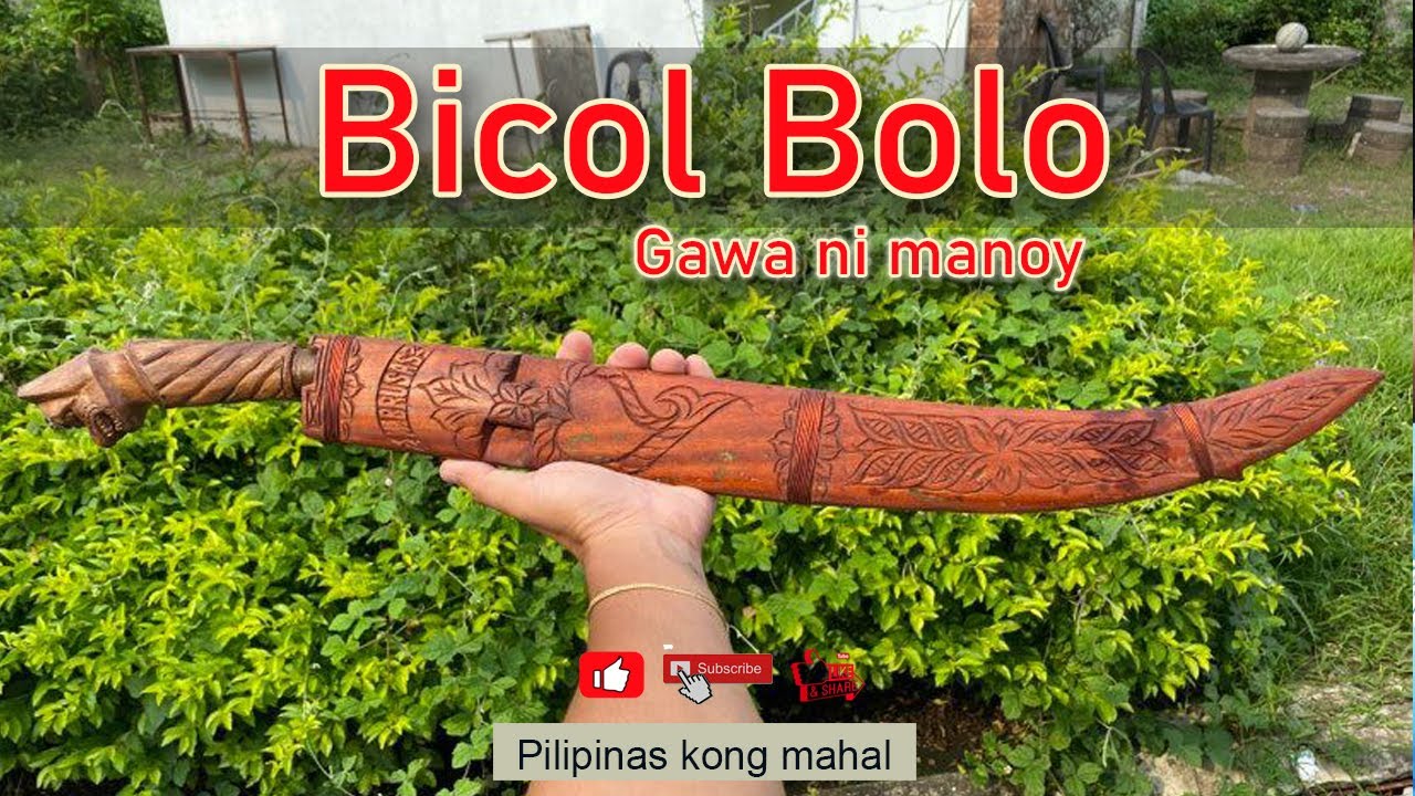 Bicol Blade : Itak Bolo gawa sa bicol