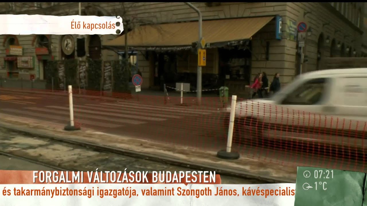 Forgalmi változások Budapesten - 2015.03.23. - tv2.hu/mokka
