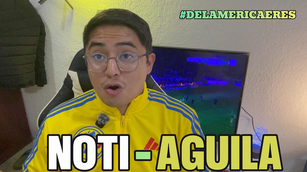 NOTI-AGUILA / &iexcl;Bem-vindo 🇧🇷Veiga / Adi&oacute;s Fidalgo / &iexcl;Maximin 🇫🇷 un FRACASO! / Inicia la CONCACAF 🏆
