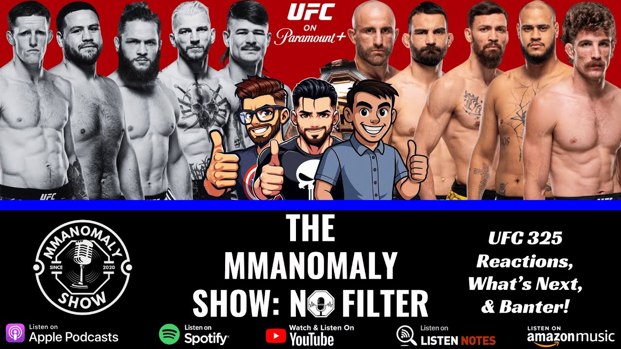 UFC 325 Reactions & What's Next?! | The MMAnomaly Show: No Filter