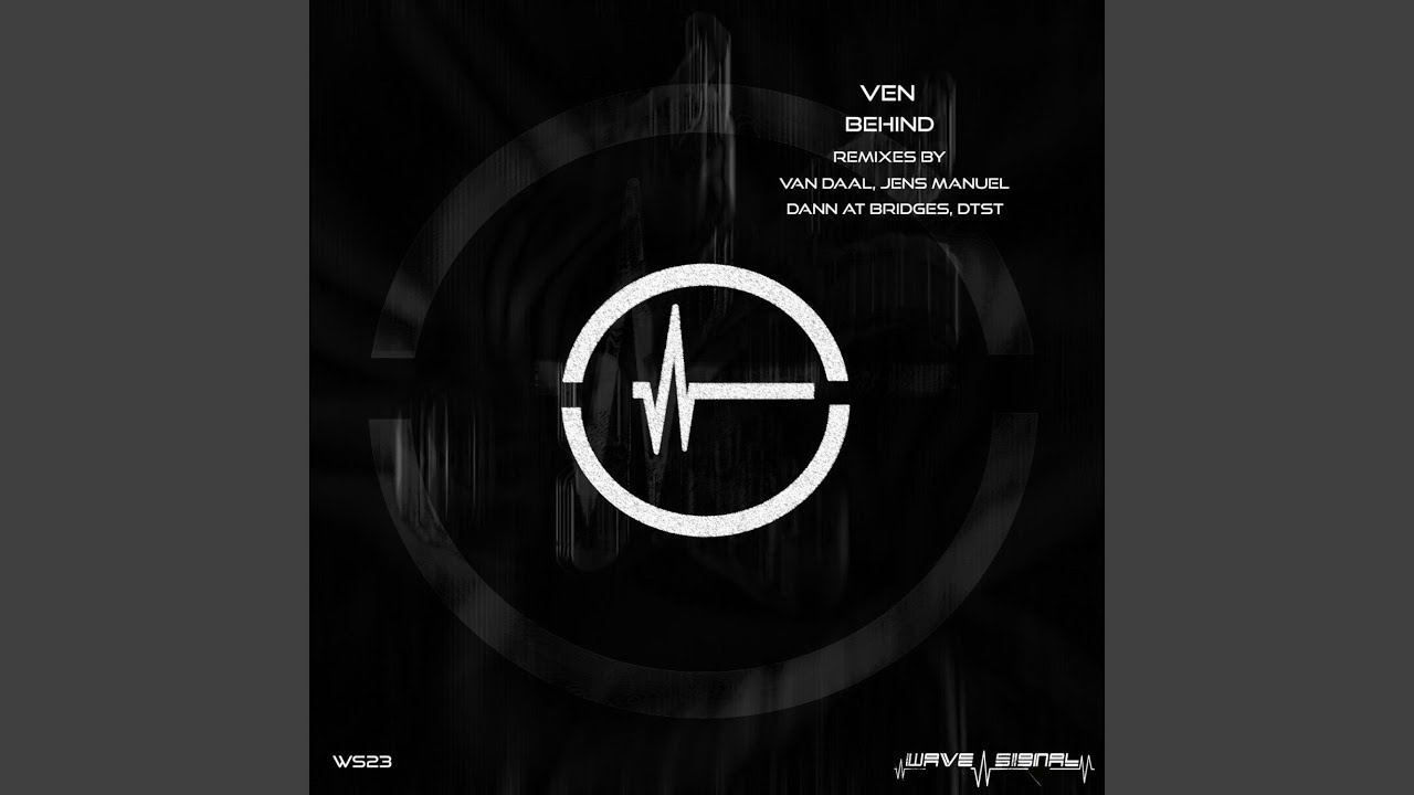 Behind (Dann at Bridges Remix)