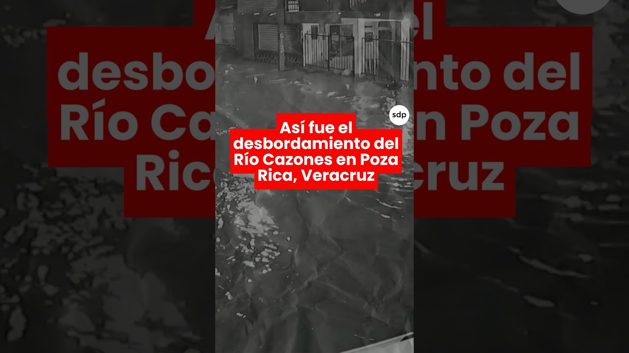 Un nuevo video revela la magnitud 🌊😰 del desbordamiento del R&iacute;o Cazones en Poza Rica, Veracruz